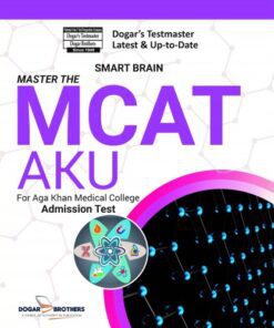 MASTER THE MCAT FOR AGA KHAN MEDICAL COLLEGE