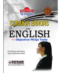 COMMON ERRORS IN ENGLISH PLUS OBJECTIVE MCQS TESTS