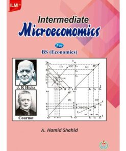 INTERMEDIATE MICROECONOMICS FOR BS (ECONOMICS)