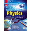 CLASSIC INTERMEDIATE PHYSICS (FSC PART-I)