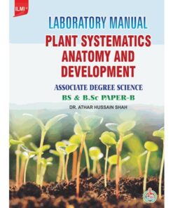 LABORATORY MANUAL PLANT SYSTEMATICS ANATOMY AND DEVELOPMENT