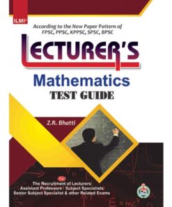 ILMI’S LECTURER’S MATHEMATICS TEST GUIDE