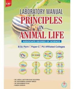 LABORATORY MANUAL PRINCIPLES IN ANIMAL LIFE (PAPER-C) FOR ASSOCIATE DEGREE (SCIENCE)