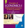 PRINCIPLES OF ECONOMICS-I MATHEMATICAL ECONOMICS & MICRO ECONOMICS FOR BA/BSC