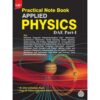 ILMI’S PRACTICAL NOTE BOOK APPLIED PHYSICS (DAE PART-I)