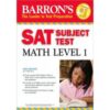 BARRON'S SAT SUBJECT TEST MATH LEVEL