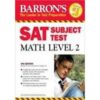 BARRON'S SAT SUBJECT TEST MATH LEVEL-2