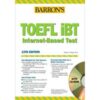 BARRON'S TOEFL IBT INTERNET-BASED TEST WITH CD-ROM