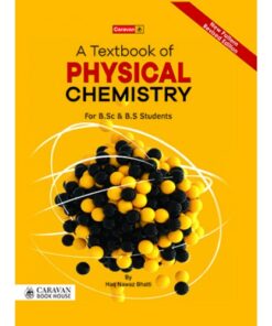 TEXTBOOK OF PHYSICAL CHEMISTRY FOR BSC. BS.