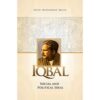 IQBAL: SOCIAL AND POLITICAL IDEAL