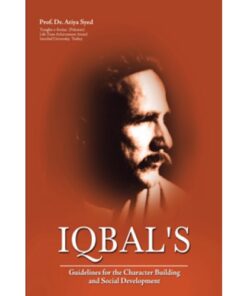 IQBAL'S GUIDELINES FOR THE CHARACTER BUILDING