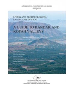 A GUIDE TO KANDAK AND KOTAH VALLEYS