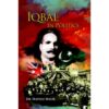 IQBAL IN POLITICS