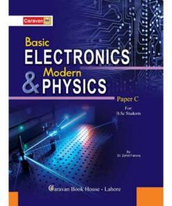 BASIC ELECTRONICS AND MODERN PHYSICS PAPER B FOR BSC.