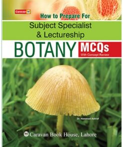 BOTANY MCQS PREPARE FOR SUBJECT SPECIALIST & LECTURESHIP