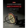 CONCISE PHYSICS SERIES MECHANICS FOR BSC. BS.