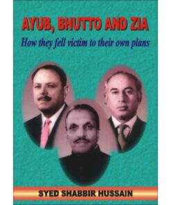 AYUB BHUTTO AND ZIA