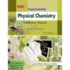 EXPERIMENTAL PHYSICAL CHEMISTRY (LABORATORY MANUAL) FOR BS. M.SC.