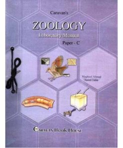 LABORATORY MANUAL ZOOLOGY PAPER C FOR BSC.