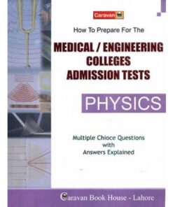 MEDICAL/ENGINEERING COLLEGES ADMISSION TEST PHYSICS