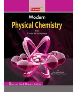 MODERN PHYSICAL CHEMISTRY FOR BS. M.SC.