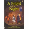 A FRIGHT IN THE NIGHT:VERY FIRST READING BOOK 6