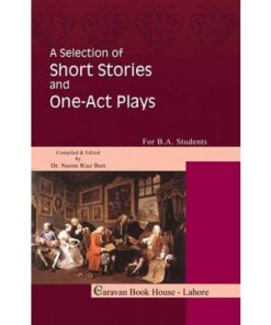 A SELECTION OF SHORT STORIES AND ONE ACT. PLAY FOR BA.