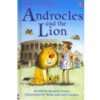 ANDROCLES AND THE LION: FIRST READING LEVEL 4