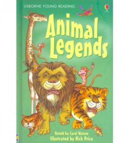 ANIMAL LEGENDS :YOUNG READING SERIES 1