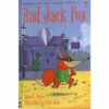 BAD DACK FOX :VERY FIRST READING BOOK 4