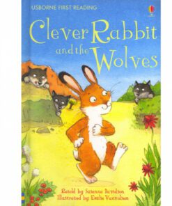 CLEVER RABBIT AND THE WOLVES: FIRST READING LEVEL 2