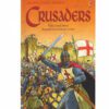 CRUSADERS: YOUNG READING SERIES 3