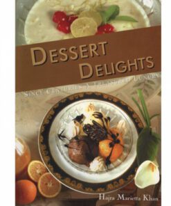 DESSERT DELIGHTS