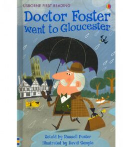 DOCTOR FOSTER WENT TO GLOUCESTER: FIRST READING LEVEL 2