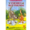 ENEMIES BUT FRIENDS (PRIMARY READERS -ACTIVITY BOOKS)