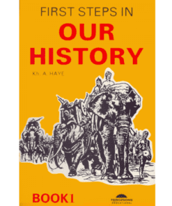 FIRST STEPS IN OUR HISTORY BOOK 1