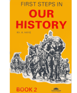 FIRST STEPS IN OUR HISTORY BOOK 2