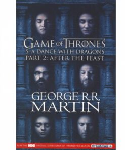 GAME OF THRONES 5:A DANCE WITH DRAGONS PART 2:AFTER THE FEAST