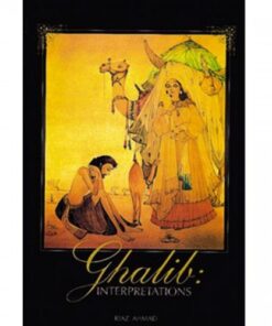 GHALIB INTERPRETATIONS