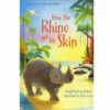 HOW THE RHINO GOT HIS SKIN: FIRST READING LEVEL 1