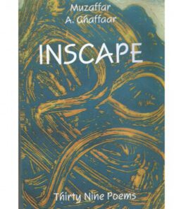 INSCAPE (THIRTY NINE POEMS )