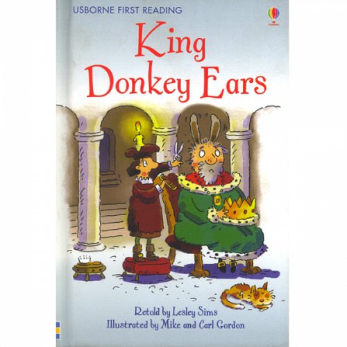 KING DONKEY EARS: FIRST READING LEVEL 2