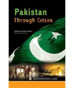 PAKISTAN THROUGH CRISES