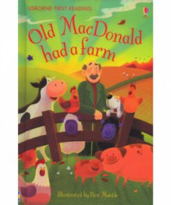 OLD MACDONALD HAD A FARM: FIRST READING LEVEL 1