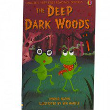 THE DEEP DARK WOODS VERY FIRST READING BOOK 7