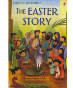 THE EASTER STORY: FIRST READING LEVEL 4