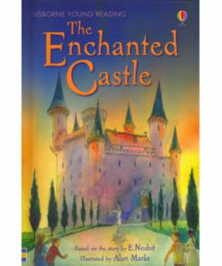 THE ENCHANTED CASTLE:YOUNG READING SERIES 2