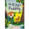 THE KING’S PUDDING: FIRST READING LEVEL 3