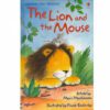 THE LION AND THE MOUSE :FIRST READING LEVEL 1