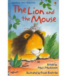 THE LION AND THE MOUSE :FIRST READING LEVEL 1